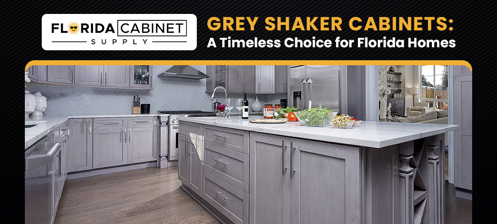 Grey Shaker Cabinets: A Timeless Choice for Florida Homes