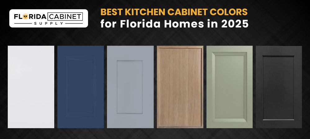 Best Kitchen Cabinet Colors for Florida Homes in 2025